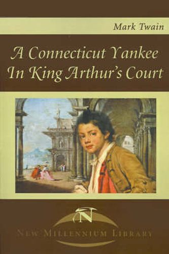 Cover image for A Connecticut Yankee in King Arthur's Court