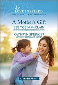 Cover image for A Mother's Gift