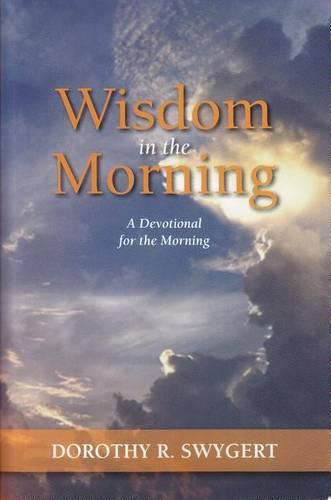 Cover image for Wisdon in the Morning: A Devotional for the Morning