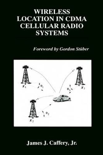 Cover image for Wireless Location in CDMA Cellular Radio Systems