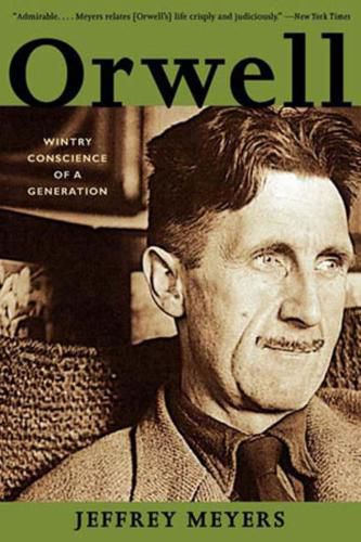 Cover image for Orwell: Wintry Conscience of a Generation