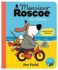 Cover image for Monsieur Roscoe on Holiday