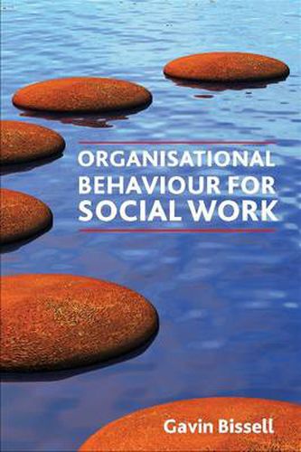 Cover image for Organisational Behaviour for Social Work