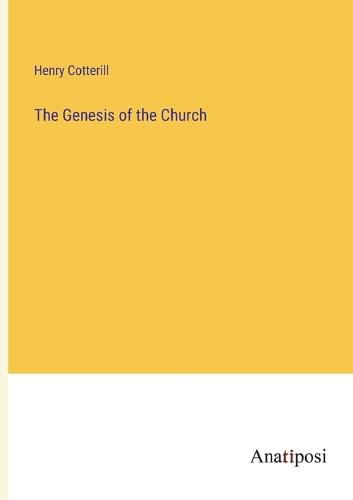 Cover image for The Genesis of the Church