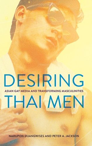 Cover image for Desiring Thai Men