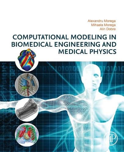 Cover image for Computational Modeling in Biomedical Engineering and Medical Physics