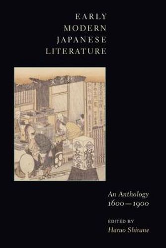 Cover image for Early Modern Japanese Literature: An Anthology, 1600-1900