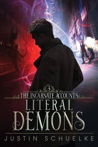 Cover image for Literal Demons: Book Three of The Incarnate Accounts