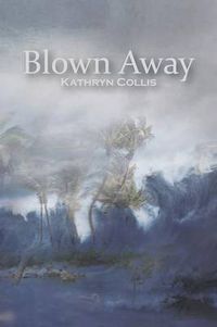 Cover image for Blown Away