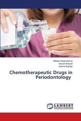Cover image for Chemotherapeutic Drugs in Periodontology