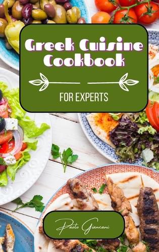 Cover image for Greek Cuisine Cookbook for Experts