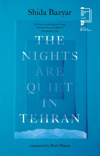 Cover image for The Nights Are Quiet in Tehran