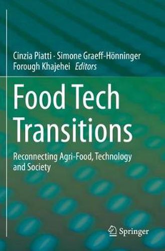 Cover image for Food Tech Transitions: Reconnecting Agri-Food, Technology and Society