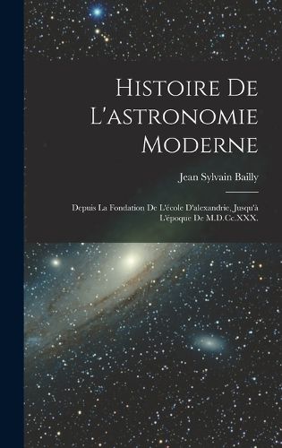 Cover image for Histoire De L'astronomie Moderne