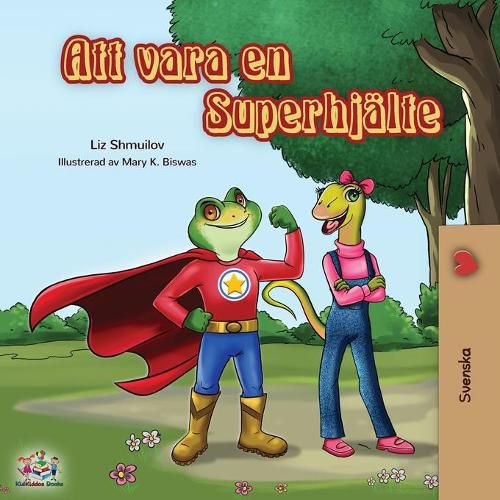 Cover image for Being a Superhero (Swedish edition)