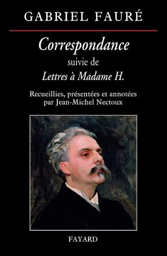 Cover image for Correspondance de Gabriel Faure