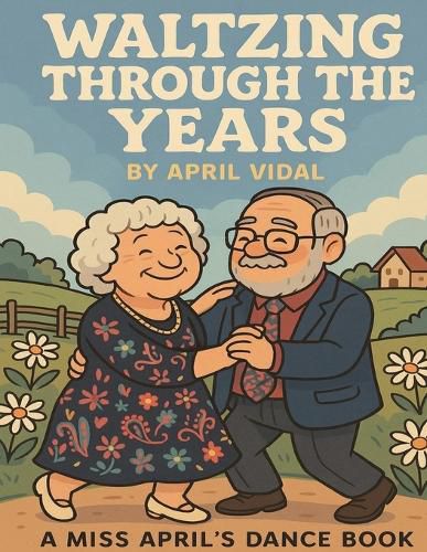 Cover image for Waltzing Through the Years