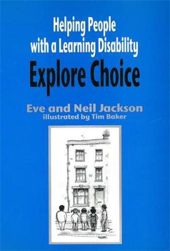 Cover image for Helping People with a Learning Disability Explore Choice