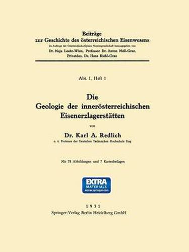 Cover image for Die Geologie Der Inneroesterreichischen Eisenerzlagerstatten