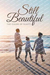 Cover image for Still Beautiful