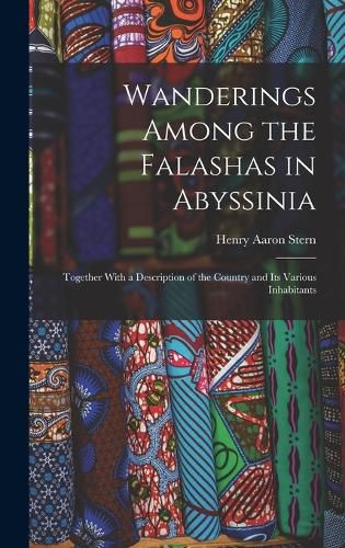 Wanderings Among the Falashas in Abyssinia