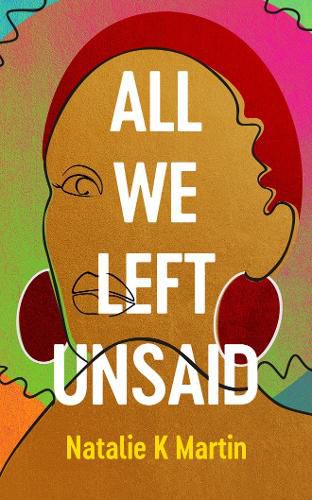 Cover image for All We Left Unsaid