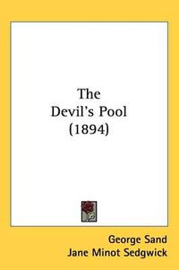 Cover image for The Devil's Pool (1894)