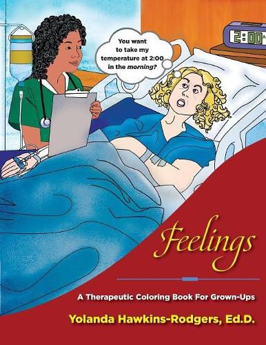 Cover image for Feelings: A Therapeutic Coloring Book for Grown-Ups