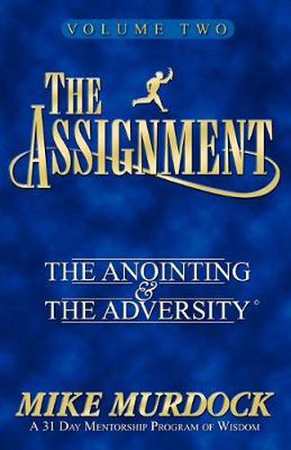 Cover image for The Assignment Vol. 2: The Anointing & The Adversity