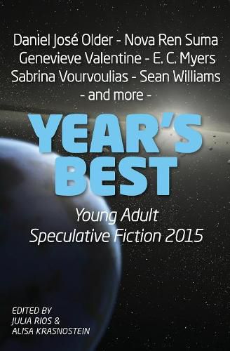 Cover image for Year's Best Young Adult Speculative Fiction 2015