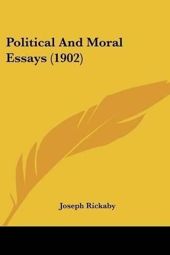 Political and Moral Essays (1902)