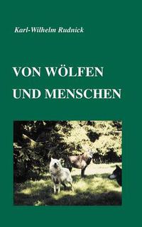 Cover image for Von Woelfen und Menschen