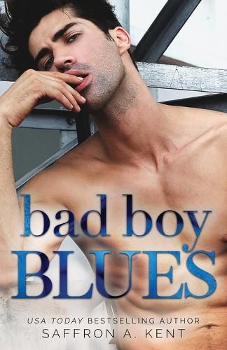 Cover image for Bad Boy Blues: A St. Mary's Rebels Novel