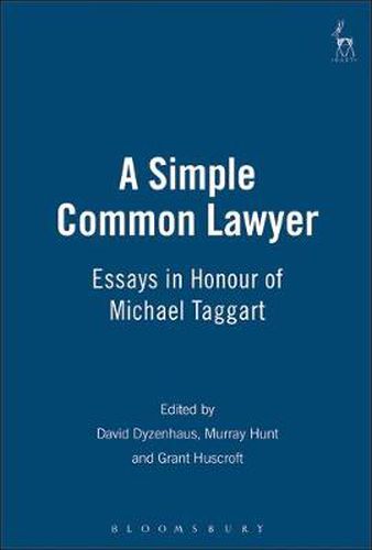 Cover image for A Simple Common Lawyer: Essays in Honour of Michael Taggart