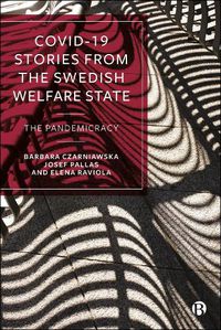 Cover image for COVID-19 Stories from the Swedish Welfare State