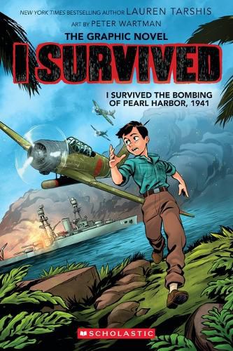 Cover image for I Survived the Bombing of Pearl Harbor, 1941 (I Survived Graphic Novel #14)