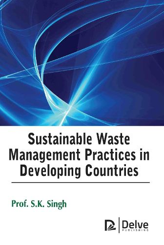 Cover image for Sustainable Waste Management Practices in Developing Countries
