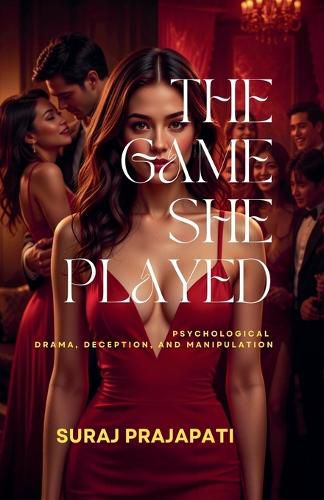 Cover image for The Game She Played - Psychological Drama, Deception, And Manipulation