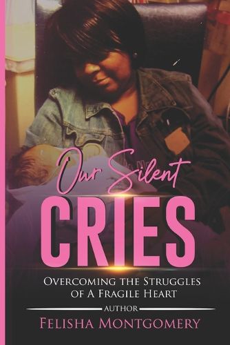 Cover image for Our Silent Cries