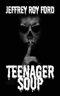 Cover image for Teenager Soup