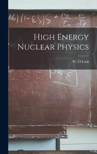 Cover image for High Energy Nuclear Physics