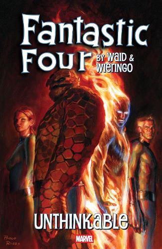 Cover image for Fantastic Four by Waid & Wieringo: Unthinkable