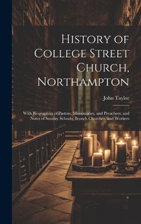 Cover image for History of College Street Church, Northampton