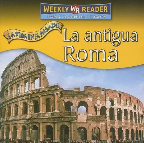 Cover image for La Antigua Roma (Ancient Rome)