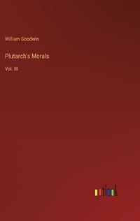 Cover image for Plutarch's Morals