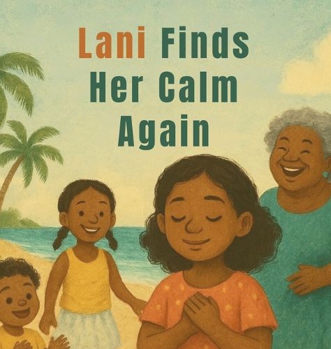 Cover image for Lani Finds Her Calm Again