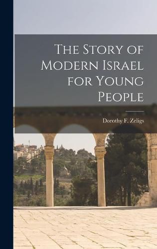 The Story of Modern Israel for Young People