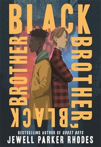 Cover image for Black Brother, Black Brother