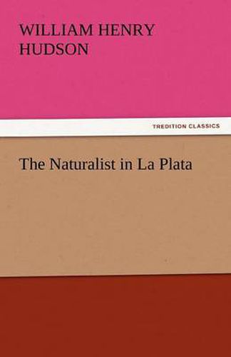 Cover image for The Naturalist in La Plata