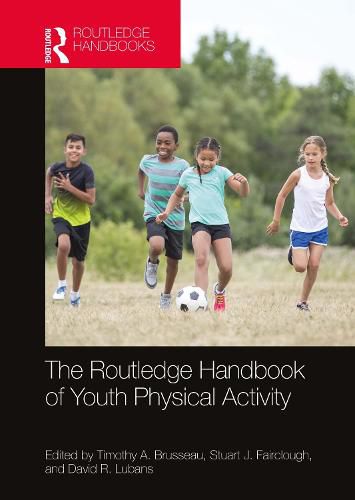 Cover image for The Routledge Handbook of Youth Physical Activity